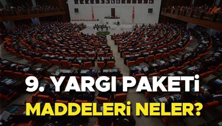 9. Yargı Paketi Son Durum Gelişmeleri (19 Haziran 2024) || 9. Yargı Paketi Ne Zaman Çıkacak,  Denetimli Serbestlik Var Mı, İçeriği ve Maddeleri Neler? Bayramdan Sonra Meclis’te!