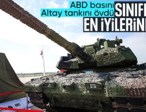 ABD Medyasından Altay Tankına Övgü: Kendi Sınıfının Tepesinde