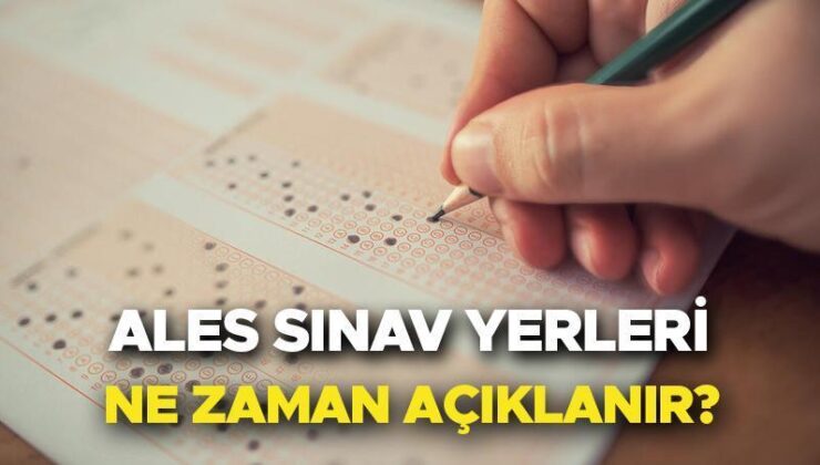 ALES Sınav Takvimi 2024 | Ales/2 Ne Zaman Yapılacak, Sınav Yerleri Açıklandı Mı? ALES Sınav Giriş Belgesi Sorgulama Ekranı Bilgisi