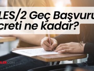 Ales/2 Geç Başvuru Tarihi En Son Ne Zaman, Nasıl Yapılır? Ales/2 2024 Başvuru Ücreti Ne Kadar?