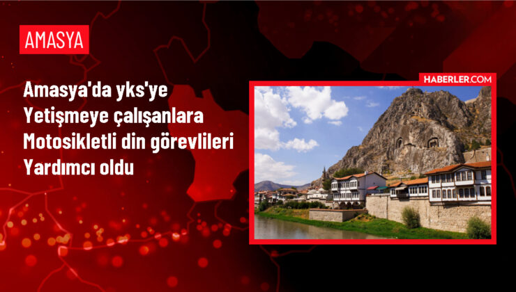 Amasya İl Müftülüğü, YKS’ye Yetişmeye Çalışan Öğrencilere Yardımcı Oldu