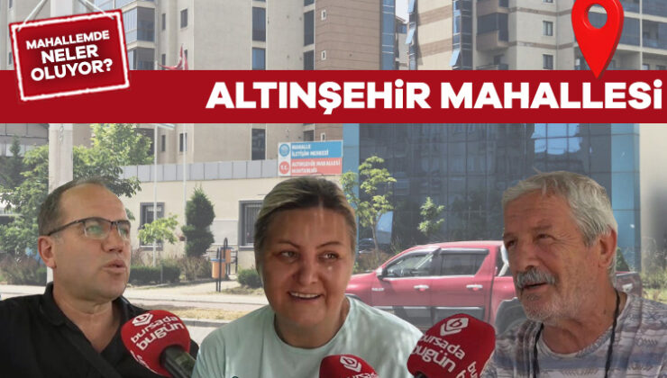 Bursa’da Altınşehir Mahallesi Devlet Okulu Talep Ediyor