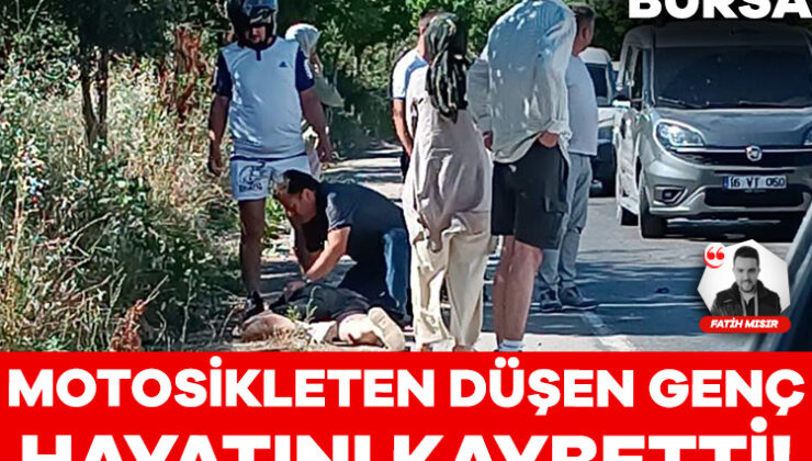 Bursa’da Motosikletten Düşen Genç Adam Hayatını Kaybetti