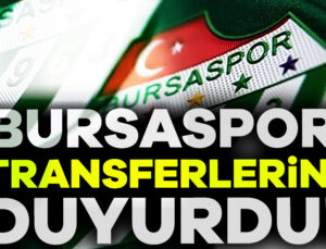 Bursaspor Transferlerini Duyurdu!