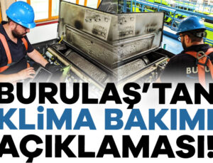 Burulaş’tan Klima Bakımı Açıklaması