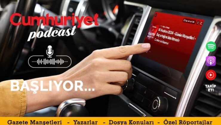 Cumhuriyet Podcast Yayınları Sizlerle Buluşuyor