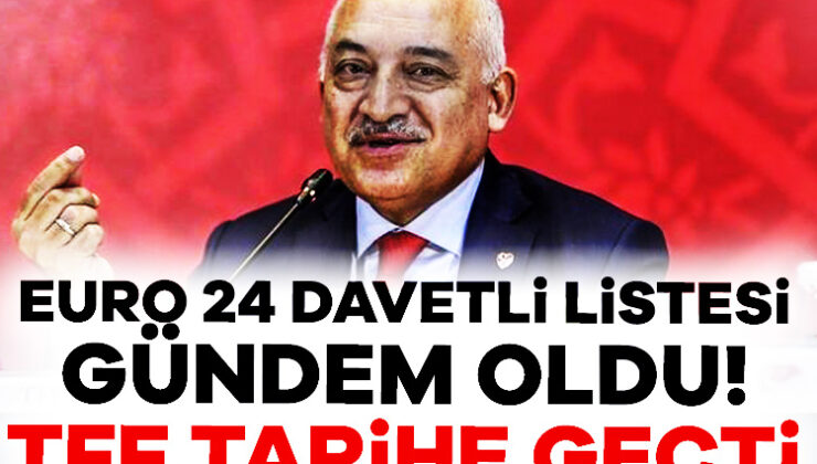 EURO 24 Davetli Listesi Gündem Oldu! Tff Tarihe Geçti