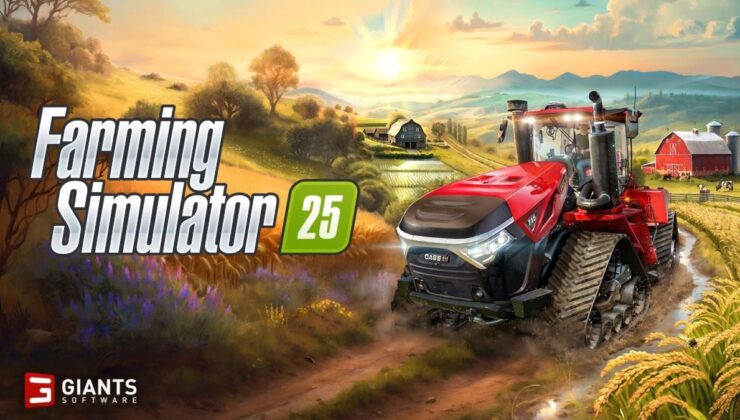 Farming Simulator 25 Tüm Platformlarda Ön Satışa Çıktı