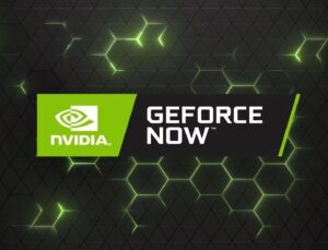 Geforce Now’a 4 Yeni Oyun Ekleniyor: İşte Liste