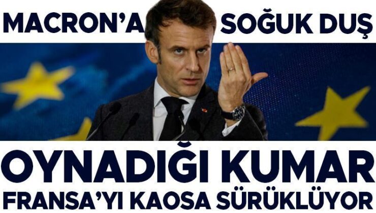 Macron’un Kumarı Fransa’yı ‘Frexit’in Eşiğine Getirdi!