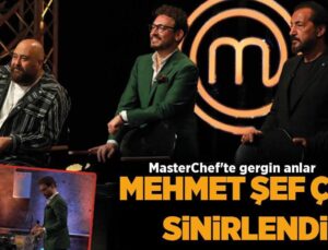 Masterchef’te Gergin Anlar! Mehmet Şef Çok Sonlandı