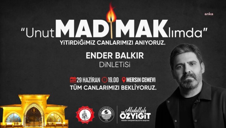 Mersin Yenişehir Belediyesi Madımak Katliamı’nı Anacak