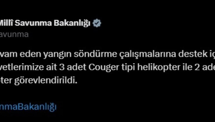 MSB, İzmir’deki Orman Yangınına 5 Helikopter Görevlendirdi