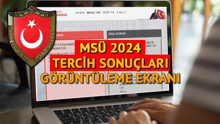 msu 2024 tercih sonuclari son durum milli savunma universitesi kara hava deniz harp KzS7MSQC