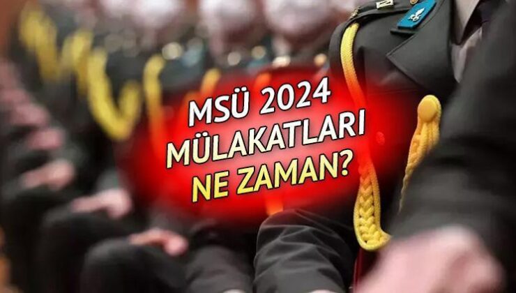 MSÜ Mülakat Tarihleri 2024 || MSÜ Kelamlı İmtihanlar Ne Zaman Yapılacak, Mülakat ve Fiziki Yeterlilik İmtihanları Ayın Kaçında?