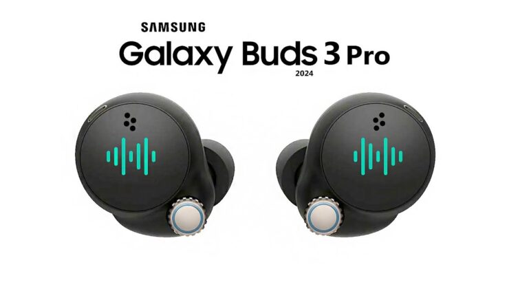 Samsung Galaxy Buds 3 ve Buds 3 Pro’nun Özellikleri Ortaya Çıktı