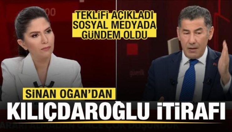 Sinan Oğan’ın İtirafı Sosyal Medyada Gündem Oldu! Kılıçdaroğlu’nun Teklifini Açıkladı