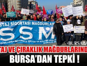 Staj ve Çıraklık Mağdurları Bursa’da Buluştu