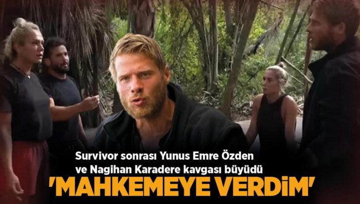 Survivor Sonrası Kavga Büyüdü! Yunus Emre Özden’den Nagihan Karadere’ye Sert Sözler