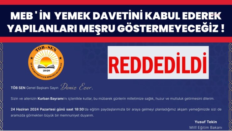 Tüm Öğretmenler Birliği Sendikası Genel Başkanı, Milli Eğitim Bakanı’nın Yemek Davetine Tepki Gösterdi