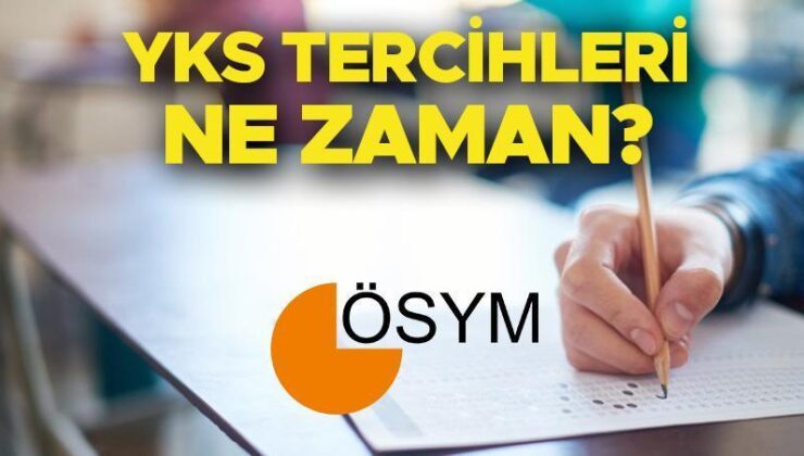 Üniversite Tercihleri Ne Zaman 2024? | YKS Tercih Kılavuzu ve Taban Puanlar Açıklandı Mı? ÖSYM YKS Tercih Takvimi Son Durum!