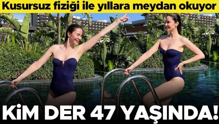 Yıllara Meydan Okuyor… Kim Der 47 Yaşında!