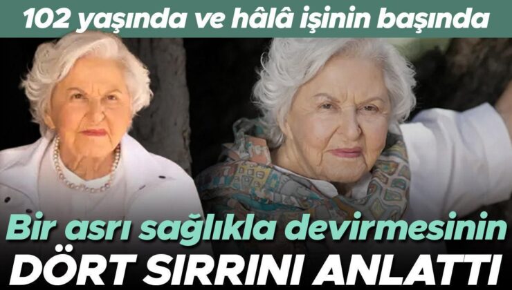 102 Yaşında ve Hâlâ 84 Yıl Önce Kurduğu İşinin Başında… Bir Asrı Sıhhatle Devirmesinin Dört Sırrını Anlattı