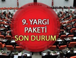 9. Yargı Paketi Son Dakika Haberleri (23 Temmuz 2024): 9. Yargı Paketi Ne Zaman Çıkacak? Yeni Yargı Paketi Ceza İndirimi Var Mı? İşte 9. Yargı Paketi Maddeleri ve İçeriği