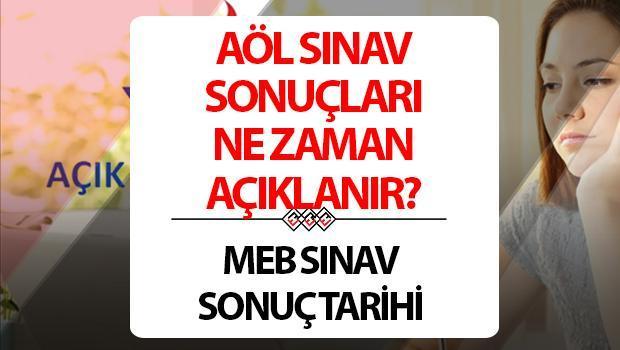 Aöl Sınav Sonuçları Ne Zaman Açıklanacak? 2024 Aöl  (Açık Öğretim Lisesi) Sınav Sonuçları Açıklandı Mı? İşte Aöl 3.Dönem Sınav Sonuç Tarihi!