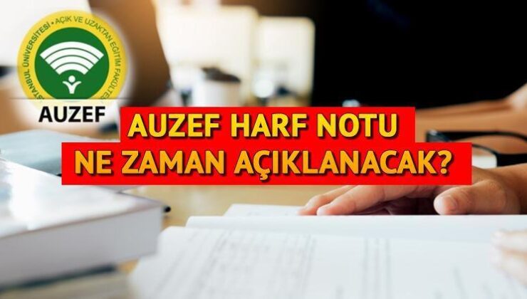 Auzef Final Sınavı Harf Notları 2024 || Auzef Harf Notu Açıklandı Mı, Ne Zaman Açıklanacak? Auzef Cc, Dc, Dd Geçer Mi?