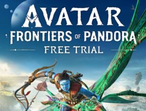 Avatar: Frontiers Of Pandora, Xbox Series X|S ve Ps5 İçin Ücretsiz Deneme Bahtı Sunuyor