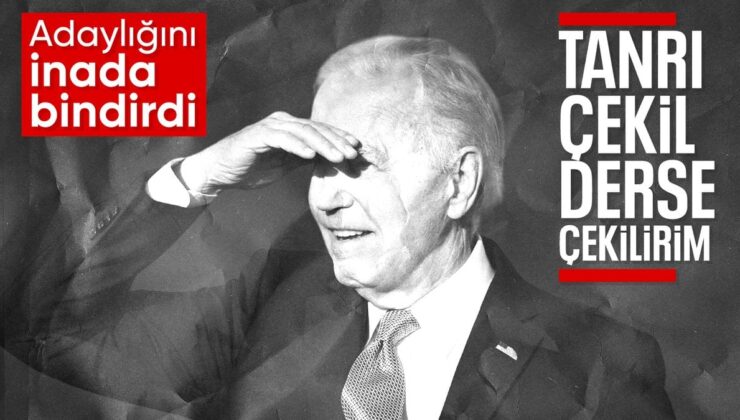 Biden: Lakin İlah İsterse Adaylıktan Çekilirim