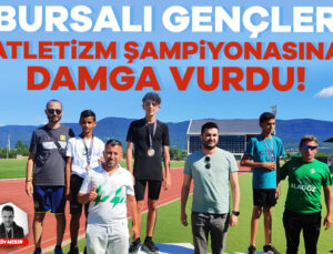 Bursalı Gençler Atletizm Şampiyonasına Damga Vurdu!