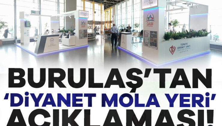 Burulaş’tan Diyanet Mola Yeri Açıklaması