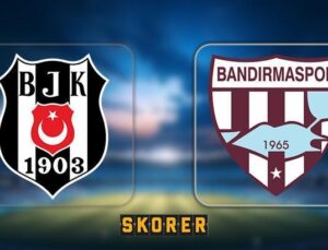 Canlı | Beşiktaş’ın Hazırlık Maçında Rakibi Bandırmaspor