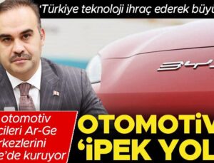 Çinli Otomotiv Üreticileri Ar-Ge Merkezlerini Türkiye’de Kuruyor… Otomotivin ‘İpek Yolu’