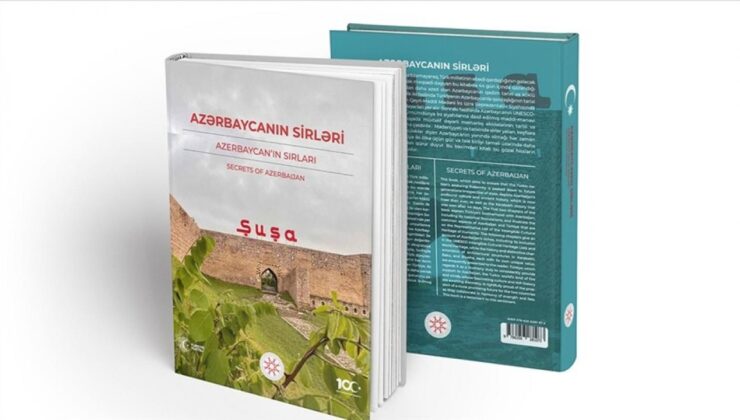 Cumhurbaşkanlığı, “Azerbaycan’ın Sırları” Kitabını Yayımladı