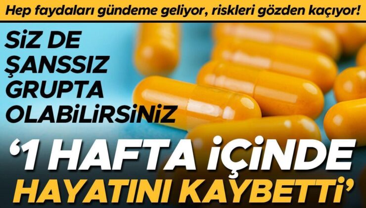 Daima Yararlarıyla Gündeme Geliyor, Riskleri Gözden Kaçıyor! Siz de Şanssız Kümede Olabilirsiniz… ‘1 Hafta İçinde Hayatını Kaybetti’