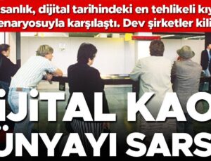 Dijital Kıyamet Provası… Ufak Bir Bilgisayar Güncellemesi Dünya Çapında Yazılım Krizi Yarattı