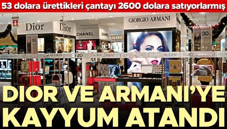 Dior ve Armani’ye Kayyum