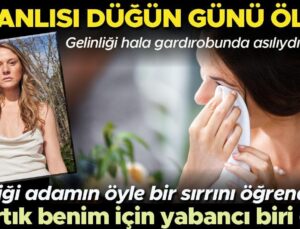 Düğün Günü Eşini Kaybetti, Gelinliği Hala Gardırobumda Asılıydı Ama Sevdiği Adamın O denli Bir Sırrını Öğrendi Ki…