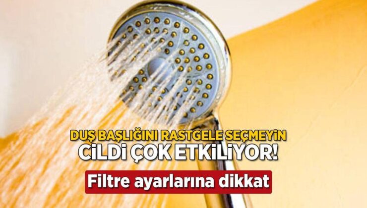 Duş Başlığından Gelen Güzellik! Filtre Ayarları Çok Önemli, Bebek Gibi Yapıyor