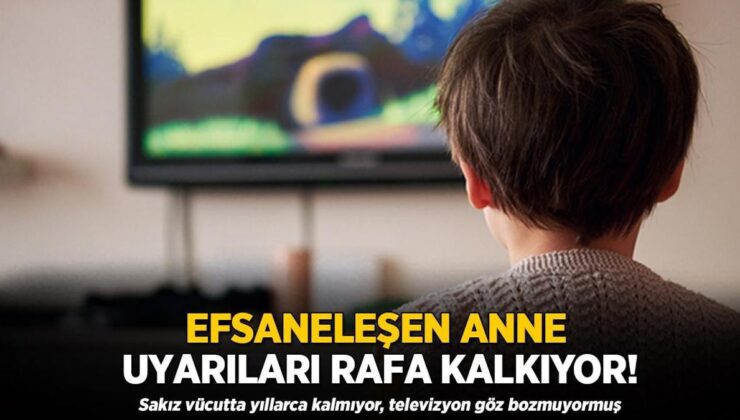 Efsaneleşen Anne İkazları Rafa Kalktı! Sakız Bedende Yıllarca Kalmıyor, Televizyon Göz Bozmuyormuş