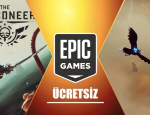 Epic Games’in Bu Haftaki Ücretsiz Oyunları Belli Oldu