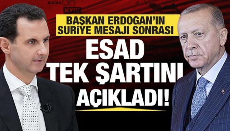 Erdoğan’ın Suriye İletisinden Sonra Esad Tek Kaidesini Açıkladı!