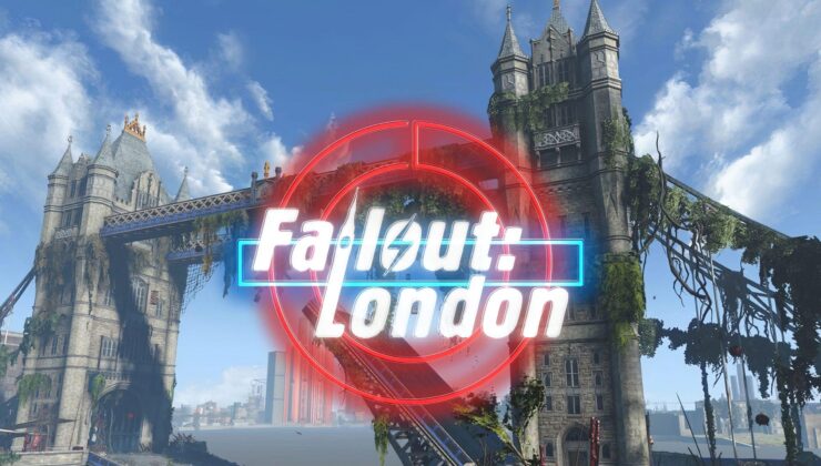 Fallout: London Nihayet Yayınlandı: Yeni Bir Oyun Boyutunda