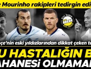 Fenerbahçe’nin Eski Yıldızlarından Lugano Maçı Sonrası Öne Çıkan Tespit: Jose Mourinho Rakipleri Huzursuz Ediyor | Bu Hastalığın Mazereti Olmamalı