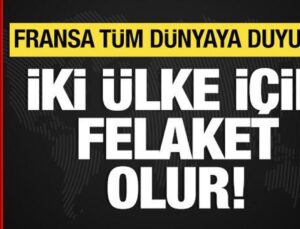 Fransa’dan İsrail-Lübnan Açıklaması: Felaket Olur