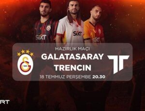 Galatasaray’ın Bu Akşam Rakibi Trencin! Müsabaka D-Smart ve D-Smart Go’da