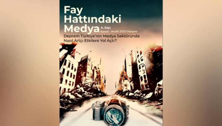 Gazeteciler Cemiyeti, “Fay Sınırındaki Medya Raporu”Nun 4. Sayısını Paylaştı: Deprem Bölgesindeki Yerel Medyanın Problemleri Karşısında Gerekli İtina Gösterilmemiştir